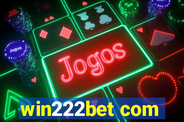 win222bet com